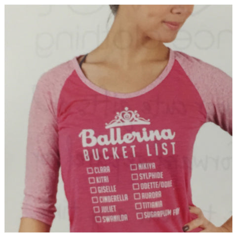 Ballerina Bucketlist Shirt